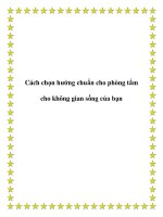 Cách chọn hướng chuẩn cho phòng tắm cho không gian sống của bạn ppt