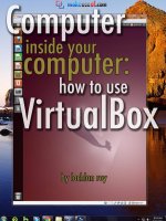 Computer Inside Your Computer: How To Use VirtualBox doc