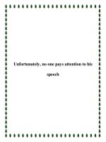 Unfortunately, no one pays attention to his speech potx