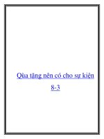Qùa tặng nên có cho sự kiện 8-3 pot