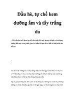 Đầu hè, tự chế kem dưỡng ẩm và tẩy trắng da docx