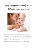 Tăng cường sức đề kháng cho trẻ biếng ăn trong mùa lạnh ppt