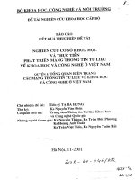 Nghiên cứu cơ sở khoa học và thực tiễn phát triển mạng thông tin tư liệu về khoa học và công nghệ ở Việt Nam:Quyển 1: Tổng quan hiện trạng các mạng thông tin tư liệu về khoa học và công nghệ ở Việt Nam doc