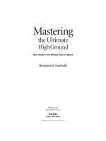 Mastering the Ultimate High Ground -Next Steps in the Military Uses of Space pptx
