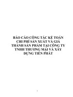 báo cáo công tác kế toán chi phí sản xuất và giá thành sản phẩm tại công ty tnhh thương mại và xây dựng tiến phát