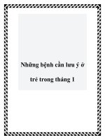 Những bệnh cần lưu ý ở trẻ trong tháng 1 doc