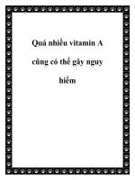 Quá nhiều vitamin A cũng có thể gây nguy hiểm pdf