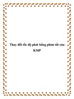 Thay đổi tốc độ phát bằng phím tắt của KMP doc