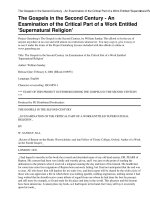 The Gospels in the Second Century An Examination of the Critical Part of a Work Entitled ''''Supernatural Religion'''' pptx