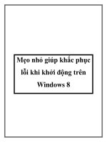 Mẹo nhỏ giúp khắc phục lỗi khi khởi động trên Windows 8 pptx