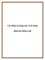 Cải thiện kĩ năng nói và kĩ năng phát âm tiếng Anh docx