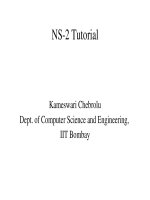 NS2 Tutorial Kameswari Chebrolu Dept. of Computer Science and Engineering, IIT Bombay pdf