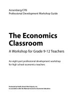 The Economics Classroom: A Workshop for Grade 9-12 Teachers ppt