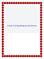 5 câu hỏi về kỹ năng thiết lập mục tiêu cho bạn trẻ. pdf