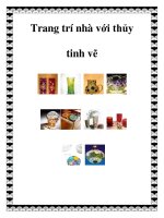 Trang trí nhà với thủy tinh vẽ doc