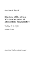 Shadows of the Truth: Metamathematics of Elementary Mathematics potx