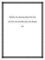 Nghiên cứu phương pháp tính toán sức kéo của tàu điện chạy trên đường ray ppt