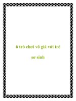 6 trò chơi vô giá với trẻ sơ sinh ppt