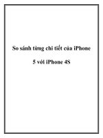 So sánh từng chi tiết của iPhone 5 với iPhone 4S. ppt