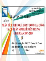 slide báo cáo luận văn phân tích hiệu quả hoạt động tại công ty cổ phần kim khí miền trung giai đoạn 2007 - 2009