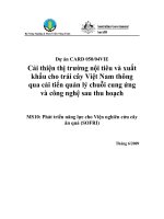 cải thiện thị trường nội tiêu và xuất khẩu cho trái cây việt nam thông qua cải tiến quản lý chuối cung ứng và công nghệ sau thu hoạch