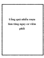 Uống quá nhiều rượu làm tăng nguy cơ viêm phổi doc