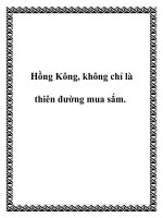 Hồng Kông, không chỉ là thiên đường mua sắm. doc
