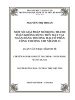 MỘT SỐ GIẢI PHÁP MỞ RỘNG THANH TOÁN KHÔNG DÙNG TIỀN MẶT TẠI NGÂN HÀNG THƯƠNG MẠI CỔ PHẦN CÔNG THƯƠNG CHI NHÁNH 11 potx