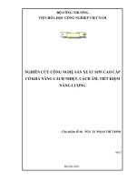 Nghiên cứu công nghệ sản xuất sơn cao cấp có khả năng cách nhiệt, cách âm, tiết kiệm năng lượng