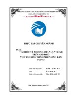 TÌM HIỂU VỀ PHƯƠNG PHÁP LẬP TRÌNH TRÊN ANDROID VIẾT CHƯƠNG TRÌNH MÔ PHỎNG ĐÀN PIANO