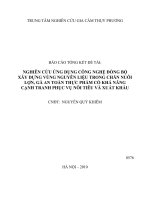 nghiên cứu ứng dụng công nghệ đồng bộ xây dựng vùng nguyên liệu trong chăn nuôi lợn, gà an toàn thực phẩm có khả năng cạnh tranh phục vụ nôi tiêu và xuất khẩu