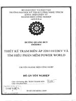 Thiết kế trạm biến áp 220 - 110 - 22KV và tìm hiểu phần mềm powerworld