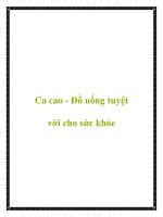 Ca cao - Đồ uống tuyệt vời cho sức khỏe pptx