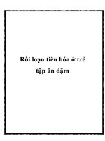 Rối loạn tiêu hóa ở trẻ tập ăn dặm docx