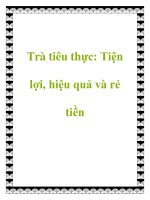 Trà tiêu thực: Tiện lợi, hiệu quả và rẻ tiền pptx