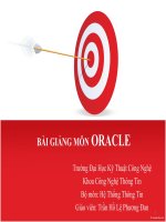 Giáo án - Bài giảng: FULL SLIDE KIẾN TRÚC ORACLE