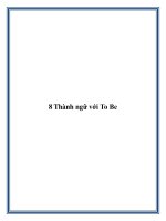 8 Thành ngữ với To Be. ppt