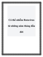 Có thể nhiễm Rotavirus từ những năm tháng đầu đời pptx