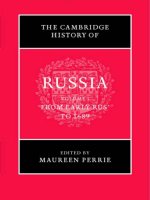 the cambridge history of russia - i - from early russia to 1689