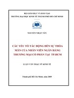 Các yếu tố tác động đến sự thỏa mãn của nhân viên ngân hàng thương mại cổ phần tại TP. HCM