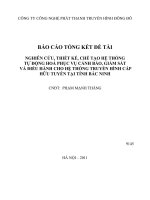 Nghiên cứu, thiết kế, chế tạo hệ thống tự động hoá phục vụ cảnh báo, giám sát và điều hành cho hệ thống truyền hình cáp hữu tuyến tại tỉnh bắc ninh