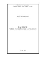 thiết bị trong công nghệ sau thu hoạch