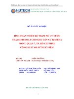 TÍNH TOÁN THIẾT kế TRẠM xử lý nước THẢI SINH HOẠT CHO KHU dân cư RIVIERA POINT, QUẬN 7, TP  hồ CHÍ MINH CÔNG SUẤT 640 m3 NGÀY đêm