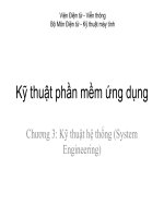 Kỹ thuật phần mềm ứng dụng - Chương 3: Kỹ thuật hệ thống ppt