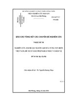 Nghiên cứu đánh giá nguồn lợi sứa vùng ven biển việt nam đề xuất giải pháp khai thác và bảo vệ   phụ lục (quyển 1)