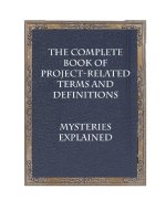 The Complete Book of Project - Related Terms and Definitions - Mysteries Explained