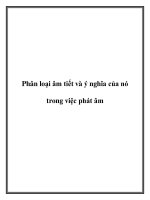 Phân loại âm tiết và ý nghĩa của nó trong việc phát âm. ppt