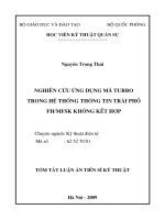Nghiên cứu ứng dụng mã turbo trong hệ thống thông tin trải phổ FHMFSK không kết hợp.