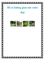 Để có không gian sân vườn đẹp pot