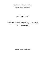 DỰ ÁN ĐẦU TƯ  CÔNG TY CỔ PHẦN DỊCH VỤ - ẨM THỰC  A14 CATERING